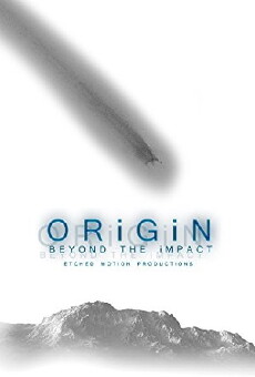 Origin: Beyond the Impact (2015) - Stream Online
