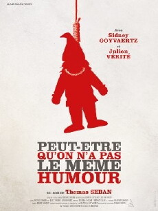 Peut-être qu'on n'a pas le même humour (2013) - Stream Online