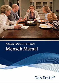 Mensch Mama! (2012) - Stream Online