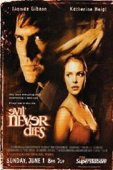 Evil Never Dies (2003) - Stream Online