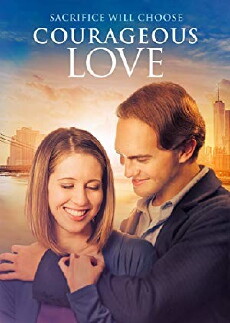 Courageous Love (2017) - Stream Online