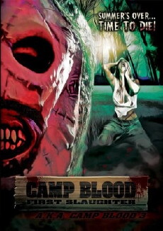 Camp Blood First Slaughter (2014) - Stream Online