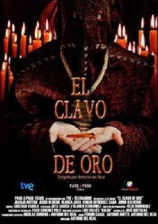 El clavo de oro (2014) - Stream Online