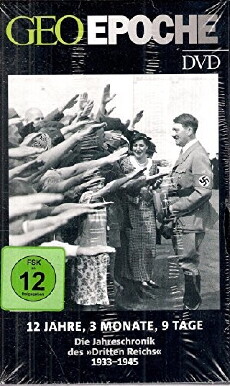 12 Jahre, 3 Monate, 9 Tage - Die Jahreschronik des Dritten Reichs (2006) - Stream Online