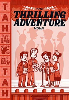 Thrilling Adventure Hour Live (2015) - Stream Online