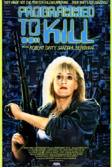 Programmed to Kill (1987) - Stream Online
