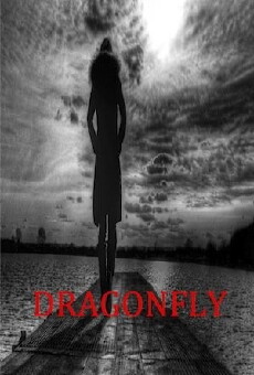 Dragonfly (2015) - Stream Online