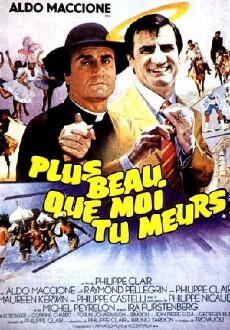 Plus beau que moi, tu meurs (1982) - Stream Online