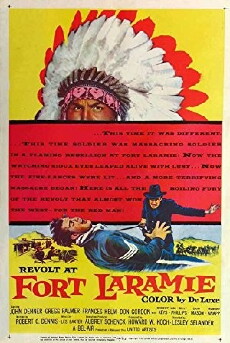Revolt at Fort Laramie (1957) - Stream Online