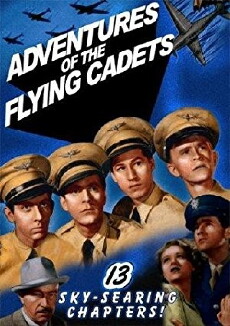 Adventures of the Flying Cadets (1943) - Stream Online