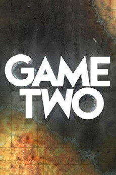 Game Two (2016) - Stream Online