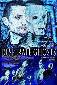 Desperate Ghosts (2018) - Stream Online