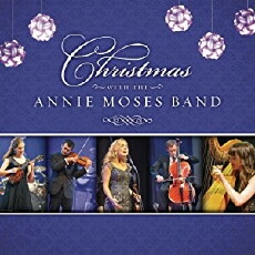 PBS: Christmas with the Annie Moses Band Concert Special Made for TV (2008) - Stream Online