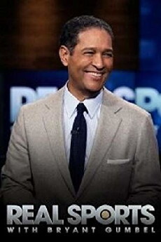Real Sports with Bryant Gumbel (1995) - Stream Online