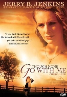 Though None Go with Me (2006) - Stream Online