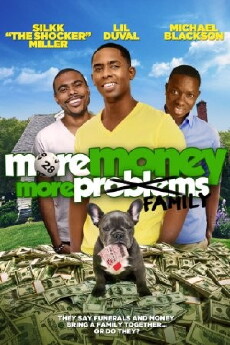 More Money, More Family (2015) - Stream Online