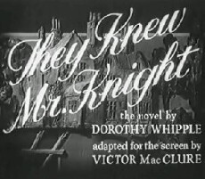 They Knew Mr. Knight (1946) - Stream Online