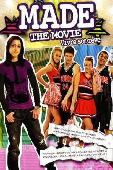 Made... The Movie (2010) - Stream Online