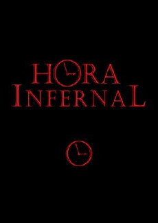 Hora Infernal (2017) - Stream Online
