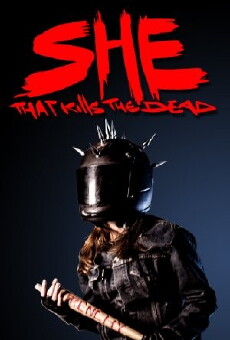 She That Kills the Dead (2015) - Stream Online