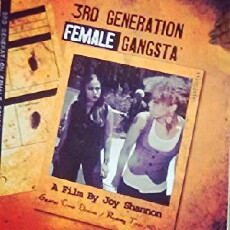3rd Generation Female Gangsta' (2014) - Stream Online