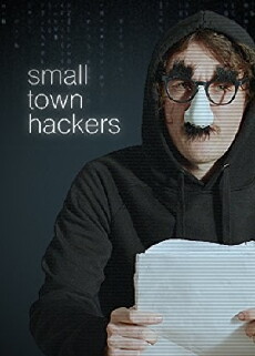 Small Town Hackers (2017) - Stream Online