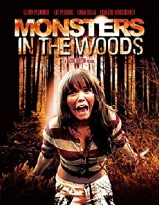 Monsters in the Woods (2012) - Stream Online