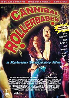 Cannibal Rollerbabes (1997) - Stream Online