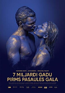 7 Miljardi Gadu Pirms Pasaules Gala (2018) - Stream Online
