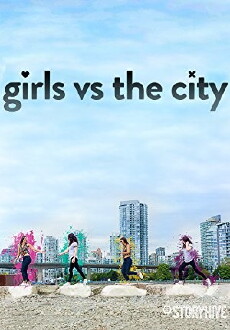 Girls vs. The City (2016) - Stream Online