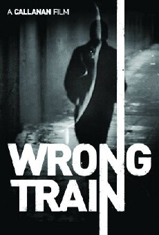 Wrong Train (2015) - Stream Online