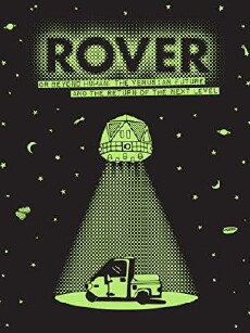 ROVER: Or Beyond Human - The Venusian Future and the Return of the Next Level (2013) - Stream Online