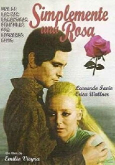Simplemente una rosa (1971) - Stream Online