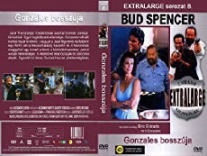 Extralarge: Gonzales' Revenge (1993) - Stream Online
