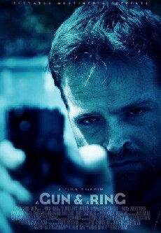 A Gun & a Ring (2013) - Stream Online
