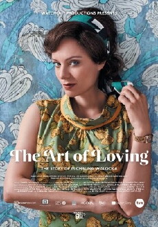 The Art of Loving. Story of Michalina Wislocka (2017) - Stream Online