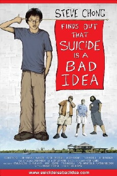 Steve Chong Finds Out That Suicide Is a Bad Idea (2013) - Stream Online