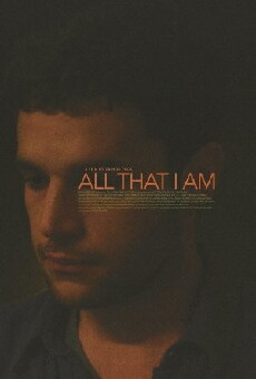 All That I Am (2013) - Stream Online