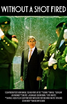 Oscar Arias: Without a Shot Fired (2017) - Stream Online