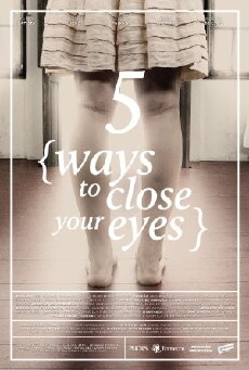 Five Ways to Close Your Eyes (2013) - Stream Online