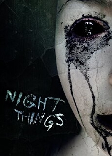 Night Things (2010) - Stream Online