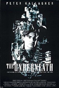 The Underneath (1995) - Stream Online
