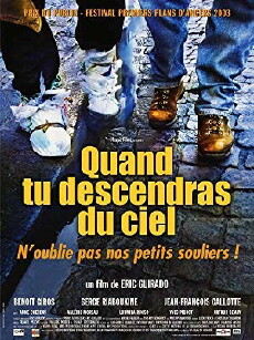 Quand tu descendras du ciel (2003) - Stream Online