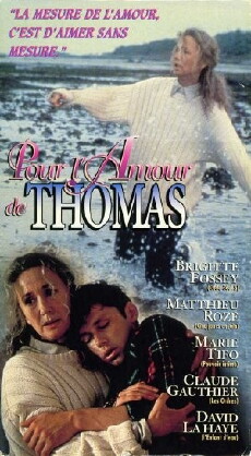 Pour l'amour de Thomas (1995) - Stream Online
