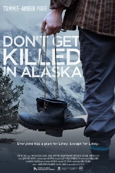 Don't Get Killed in Alaska (2014) - Stream Online