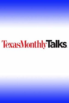 Texas Monthly Talks (2003) - Stream Online