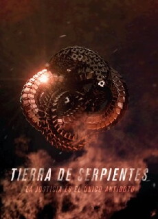Tierra de Serpientes (2016) - Stream Online