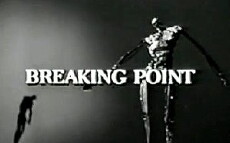 Breaking Point (1963) - Stream Online