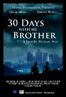 30 Days with My Brother (2016) - Stream Online
