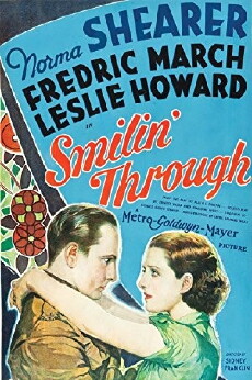 Smilin' Through (1932) - Stream Online